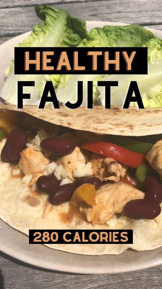 Fajitas Healthy